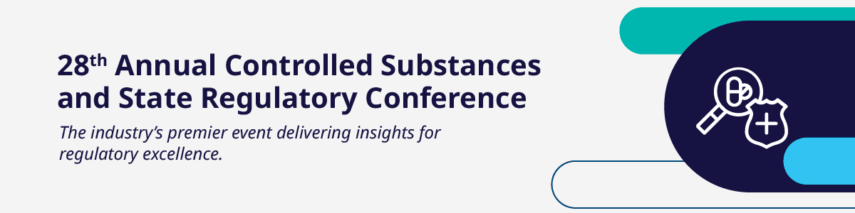 28th Annual Controlled Substances & State Regulatory Conference banner